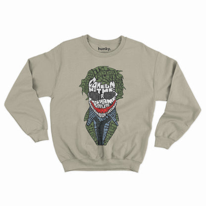 Why So Serious? Joker Sweatshirt