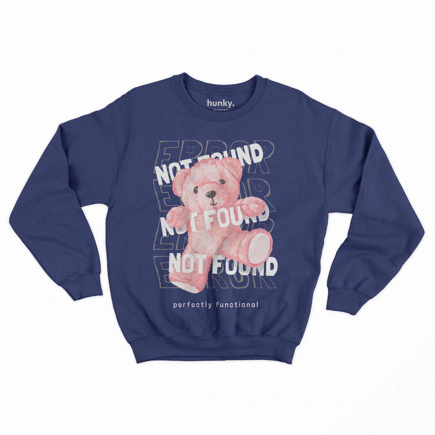 Not Found Bear Sweatshirt