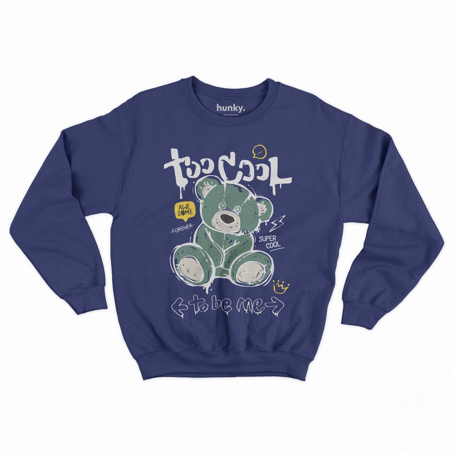 Too Cool Bear Sweatshirt