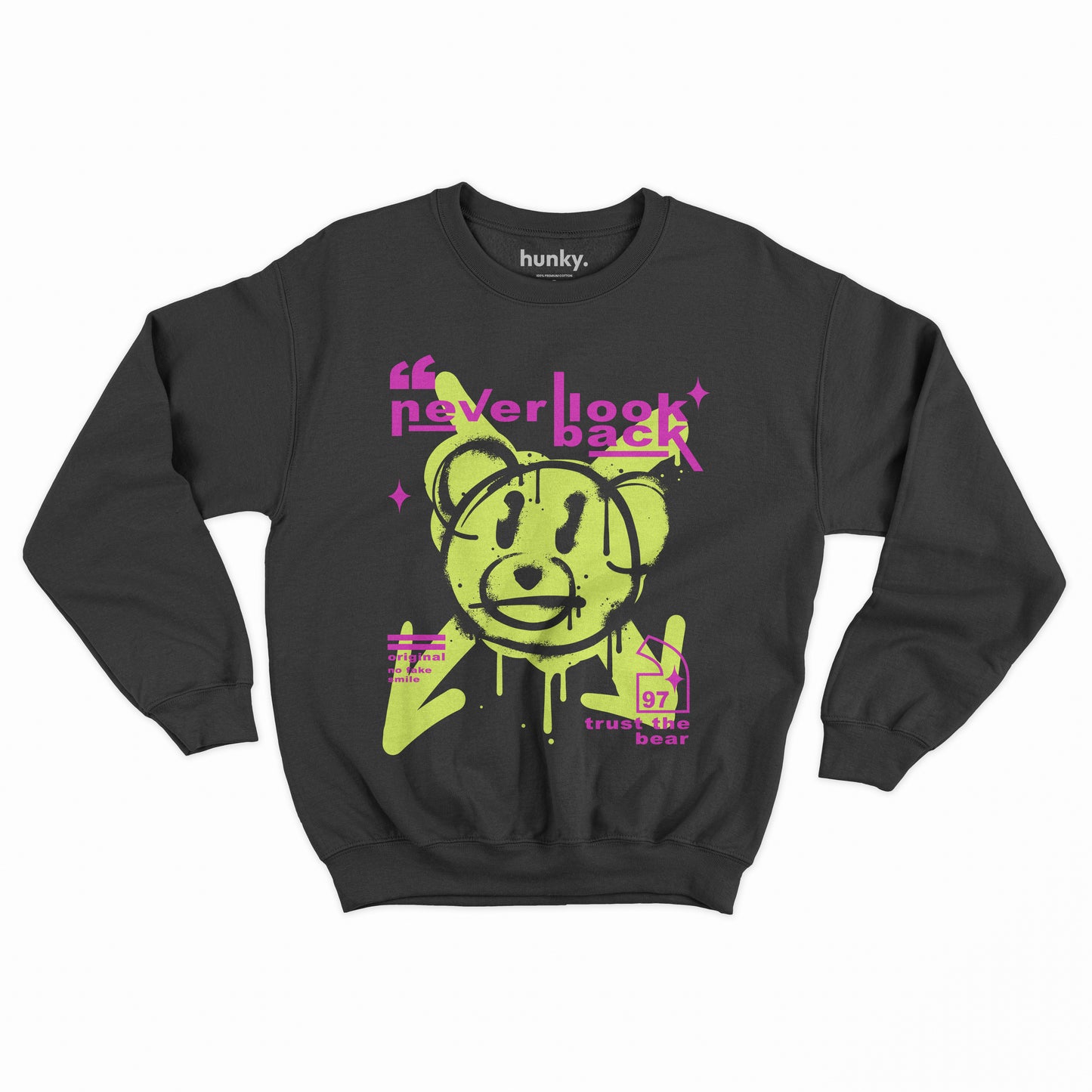 Never Look Back Bear Sweatshirt