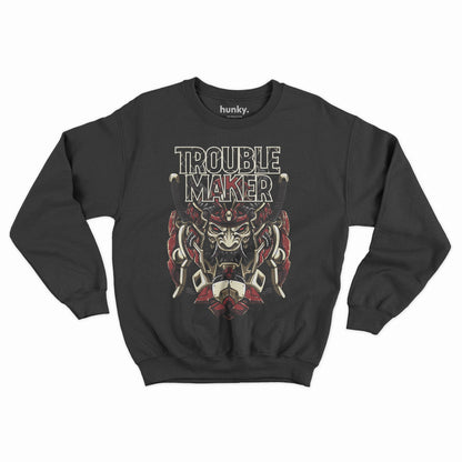 Trouble Maker Sweatshirt