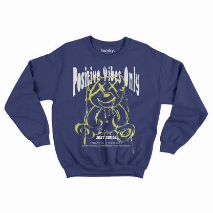 Positive Vibes Bear Sweatshirt